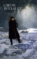 Cover: A Dream in Polar Fog - Telegram Books