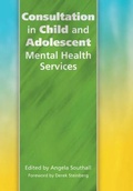 Cover: Consultation in Child and Adolescent Mental Health Services - Radcliffe Publishing Ltd