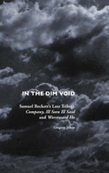 Cover: "In The Dim Void" - Crescent Moon Publishing