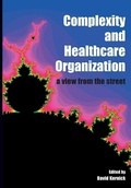 Cover: Complexity and Healthcare Organization - Radcliffe Publishing Ltd