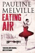 Cover: Eating Air - Telegram Books