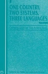 Abbildung von: One Country, Two Systems, Three Languages - Multilingual Matters
