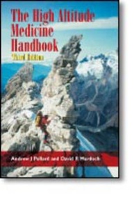Abbildung von: The High Altitude Medicine Handbook, Third Edition - Radcliffe Publishing Ltd