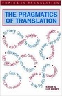 Cover: The Pragmatics of Translation - Multilingual Matters