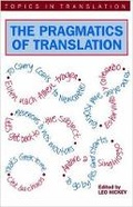 Cover: The Pragmatics of Translation - Multilingual Matters