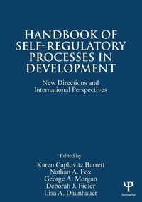 Enlarge image Cover: Handbook of Self-Regulatory Processes in Development - Psychology Press Ltd