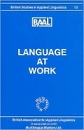 Cover: Language at Work (BAAL 13) - Multilingual Matters