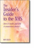 Cover: The Insider's Guide to the NHS - Radcliffe Publishing Ltd