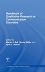 Cover: Handbook of Qualitative Research in Communication Disorders - Psychology Press Ltd