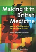 Cover: Making it in British Medicine - Radcliffe Publishing Ltd