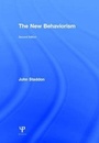 Cover: The New Behaviorism - Psychology Press Ltd