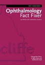 Cover: Ophthalmology Fact Fixer - Radcliffe Publishing Ltd