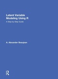 Cover: Latent Variable Modeling Using R - Routledge