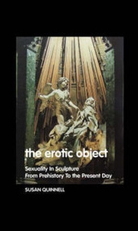 Abbildung von: The Erotic Object - Crescent Moon Publishing