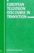 Cover: European Television Discourse in Transition - Multilingual Matters
