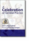 Cover: A Celebration of General Practice - Radcliffe Publishing Ltd