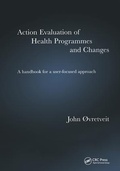 Cover: Action Evaluation of Health Programmes and Changes - Radcliffe Publishing Ltd