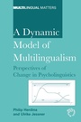 Cover: A Dynamic Model of Multilingualism - Multilingual Matters