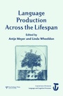 Cover: Language Production Across the Life Span - Psychology Press Ltd