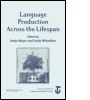 Cover: Language Production Across the Life Span - Psychology Press Ltd