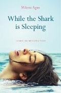 Cover: While the Shark is Sleeping - Telegram Books