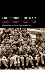 Cover: The School of War - Saqi Books