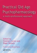 Cover: Practical Old Age Psychopharmacology - Radcliffe Publishing Ltd