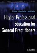 Cover: Higher Professional Education for General Practitioners - Radcliffe Publishing Ltd