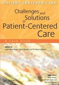 Cover: Challenges and Solutions in Patient-Centered Care - Radcliffe Publishing Ltd