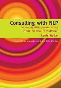 Enlarge image Cover: Consulting with NLP - Radcliffe Publishing Ltd