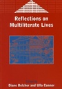 Cover: Reflections on Multiliterate Lives - Multilingual Matters