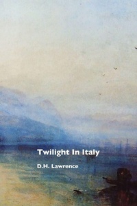 Enlarge image Cover: Twilight in Italy - Crescent Moon Publishing
