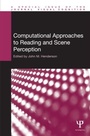 Cover: Computational Approaches to Reading and Scene Perception - Psychology Press Ltd