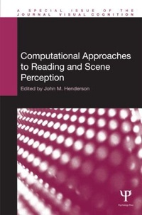 Enlarge image Cover: Computational Approaches to Reading and Scene Perception - Psychology Press Ltd