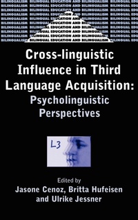 Abbildung von: Cross-Linguistic Influence in Third Language Acquisition - Multilingual Matters