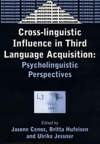 Abbildung von: Cross-Linguistic Influence in Third Language Acquisition: Psycholinguistic Perspectives - Bilingual Education & Bilingua