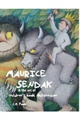 Cover: Maurice Sendak and the Art of Children's Book Illustration - Crescent Moon Publishing