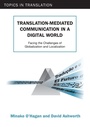 Cover: Translation-mediated Communication in a Digital World - Multilingual Matters