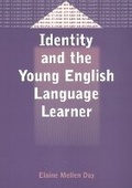Cover: Identity and the Young English Language Learner - Multilingual Matters