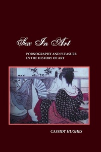 Abbildung von: Sex in Art - Crescent Moon Publishing