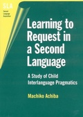 Cover: Learning to Request in a Second Language - Multilingual Matters