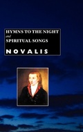 Cover: Hymns to the Night and Spiritual Songs - Crescent Moon Publishing