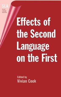 Enlarge image Cover: Effects of the Second Language on the First - Multilingual Matters
