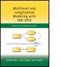 Cover: Multilevel and Longitudinal Modeling with IBM SPSS - Routledge Academic