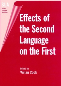 Enlarge image Cover: Effects of the Second Language on the First - Multilingual Matters