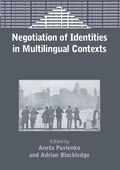 Cover: Negotiation of Identities in Multilingual Contexts - Multilingual Matters