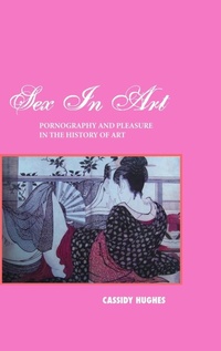 Abbildung von: Sex in Art - Crescent Moon Publishing
