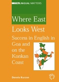 Cover: Where East Looks West - Multilingual Matters