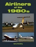 Cover: Airliners Of The 1980s - Midland Publishing