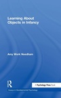 Cover: Learning About Objects in Infancy - Routledge